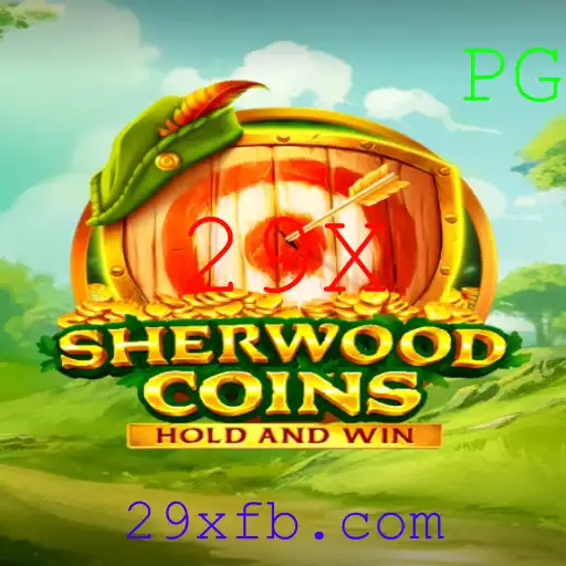 Descubra o Mundo de SherwoodCoins: O Jogo que Está Revolucionando com a Palavra-Chave 29X